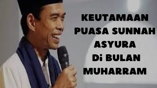 KEUTAMAAN PUASA SUNNAH  'ASYURA DIBULAN MUHARAM #motivation #puasa #muharram #islam #muslim #sunnah