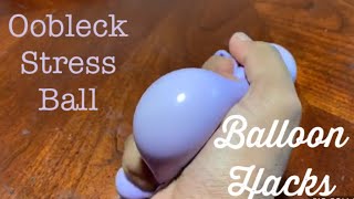 Oobleck stress-ball || balloon Crafts