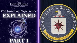 CIA Declassified | Gateway Experience Introduction Part 1 (UTG #33)