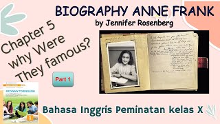 BIOGRAPHY TEXT II BAHASA INGGRIS PEMINATAN KELAS 10 II BAB 5 II WHY WERE THEY FAMOUS ? II