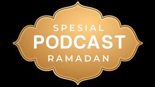 PODCAST RAMADAN - BINCANG-BINCANG BERSAMA MAHASANTRI I'DADUL MUHAFFIDZIN