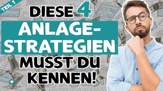 Anlagestrategien einfach erklärt: 4 Anlagestrategien für Aktien & ETF die jeder kennen sollte [2022]