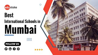 Best International Schools in Mumbai | Top International Schools in Mumbai | Schools in Mumbai |