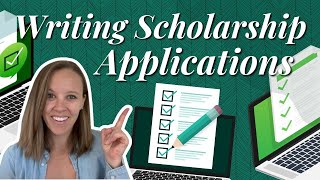 How to Write an Application for a Scholarship