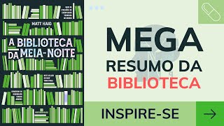 Descubra Vidas que Poderia Ter Vivido! | A Biblioteca da Meia-Noite de Matt Haig