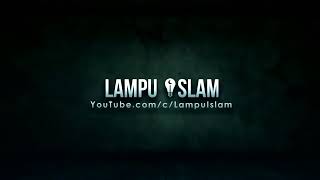 LAMPU ISLAM - Dzikir Senilai Sedekah Ratusan Juta #share