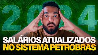 SALÁRIOS ATUALIZADOS NO SISTEMA PETROBRAS!