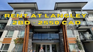 RENT THE CONDO at Langley Brand new 2BD for only 2550 CAD