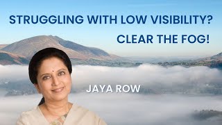 Struggling with Low Visibility? Jaya Row Explains How to Clear the Fog!  #bhagavadgita