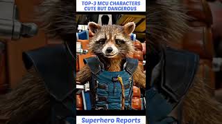 Top-3 MCU Characters Cute But Dangerous #shorts