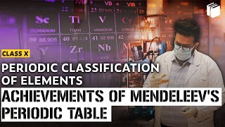 Achievements of Mendeleev’s Periodic Table | Chapter 5 | Class 10 | PuStack