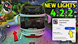 🚚Bussid New Light System - Exciting 4.2.2 Update for Bus Simulator Indonesia by Maleo🏕| Bus Gameplay