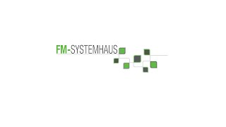 FM-Systemhaus GmbH - Ihr Full-Service IT-Dienstleister