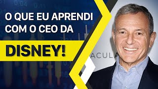 COMO UM MULTIMILIONÁRIO PENSA - BOB IGER