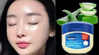 Vaseline and Aloe vera , the secret that cosmetic doctors hide! it makes the skin glowing and tight