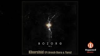 Bozorg Ft Arash Dara & Tara - Khorshid