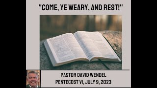 "Come, Ye Weary, and Rest!"