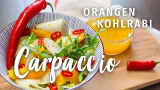 Veganes Carpaccio - Orangen-Salat mit Kohlrabi und Chili