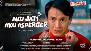 Aku Jati, Aku Asperger - Jefri Nichol, Hanggini, Carissa Perusset | Film Bioskop Terbaru 2024