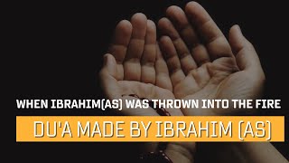 WHEN IBRAHIM (AS) WAS THROWN INTO FIRE ||