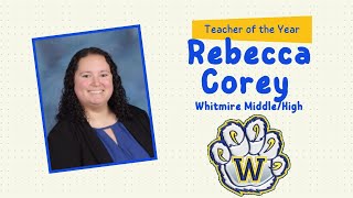 Rebecca Corey - Whitmire Community School Teacher of the Year