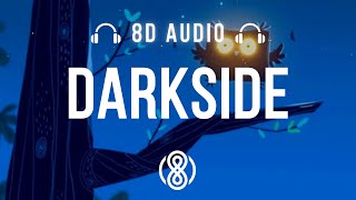 Neoni • Darkside🎧8D Audio🎧 | (Lyrics)