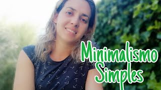 MINIMALISMO de forma simples