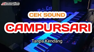 KITIR SUMILIR | Tanpa Kendang | Roland E86