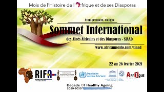 Lancement du Sommet des Ainés Africains et des Diasporas - SIAAD 2021