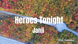 Heroes Tonight - Janji (lyrics)