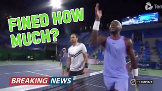 Tiafoe Gets Massive Fine, Let's Count It Up!