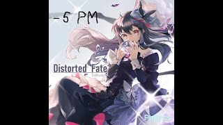 [Arcaea] Distorted Fate ETR(-5)