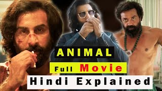 Animal movie full hindi explained .Ranbir kapoor movie #animalmovies #ranbirkapoor #Animalreview