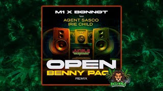 M1 & Bonnot & Agent Sasco & Irie Child - Open (Benny Page Remix)