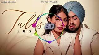 Talks (8D AUDIO) | Juss x MixSingh |New Punjabi Song 2024 | Latest PunjabiSongs 2024