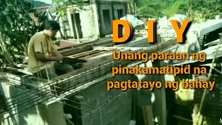 paano makatipid sa pagpapatayo ng bahay, first step