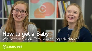 How to get a Baby | Erhöhen Sie Ihre Chance, schwanger zu werden!