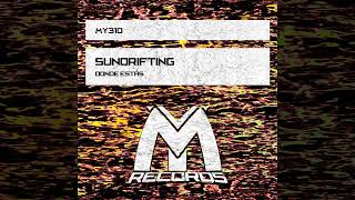 Sundrifting - Donde Estás [MELODIC HOUSE RELEASE] 2024