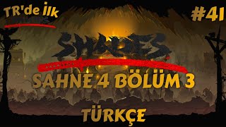 Vay Shin Sen Ne Olmuşsun Böyle! | Shadow Fight Shades | Bölüm 41