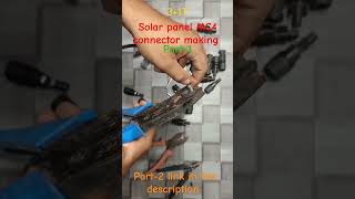 dc solar multi MC4 connector making/part-1 #solar #mc4 #connectors #solarpanels