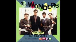 The Wonders - That Thing You Do! (1 hour)