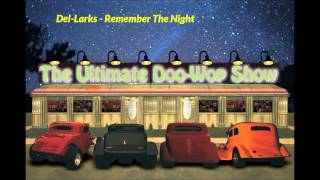 Del Larks - Remember The Night  1958 (East West 116)