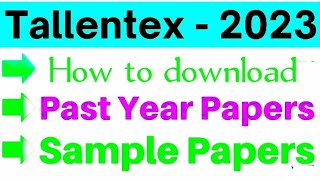 TALLENTEX Previous Year Question Paper and Sample Paper of all classes ll #tallentex #TALLENTEX