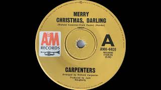 1971: Carpenters - Merry Christmas, Darling - mono 45