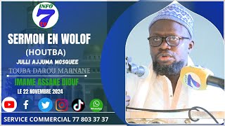 Khoutba mosquée Keur S Touba Darou Marnane par Imam ASSANE DIOUF Du 22 NOVEMBRE 2024