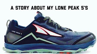 A STORY ABOUT MY LONE PEAK 5’s. (Retirement @500miles) #altra #lonepeaks #run #trail￼running