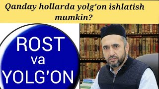 Qanday hollarda yolg'on gapirish mumkin? Muhammad Ayyub domla