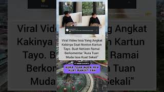 Viral video issa yang angkat kakinya saat nonton kartun tayo#nikita