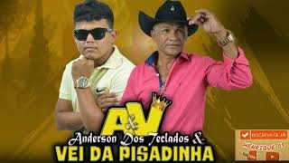 Vei Da Pisadinha & Anderson Dos Teclados 2018