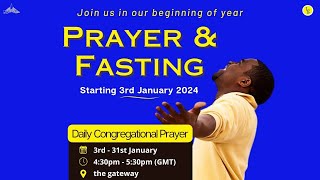 Congregational Prayer & Fasting 2024 - Day 1